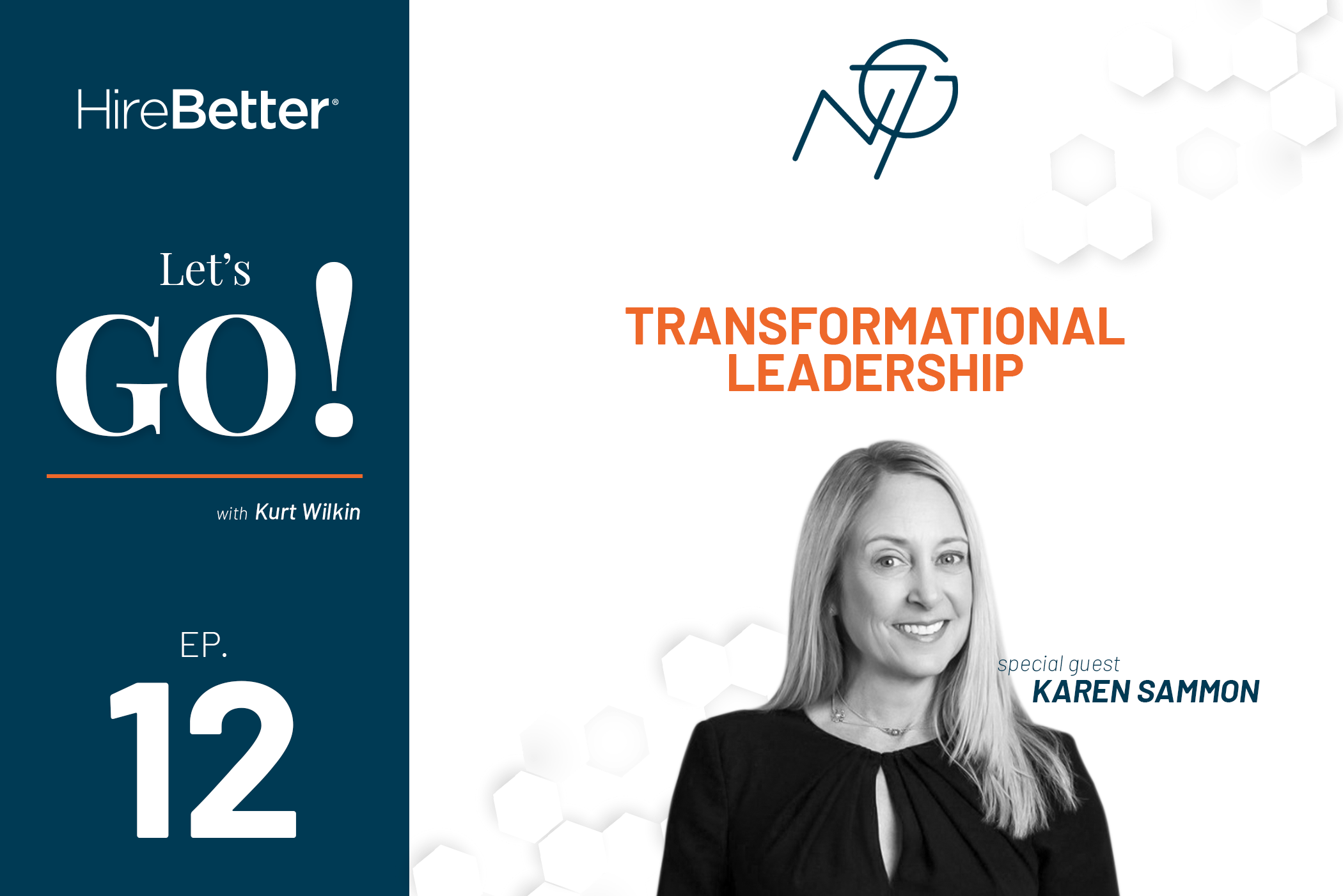 Karen Sammon of Par Tech on Transformational Leadership | Let's Go! Episode 12